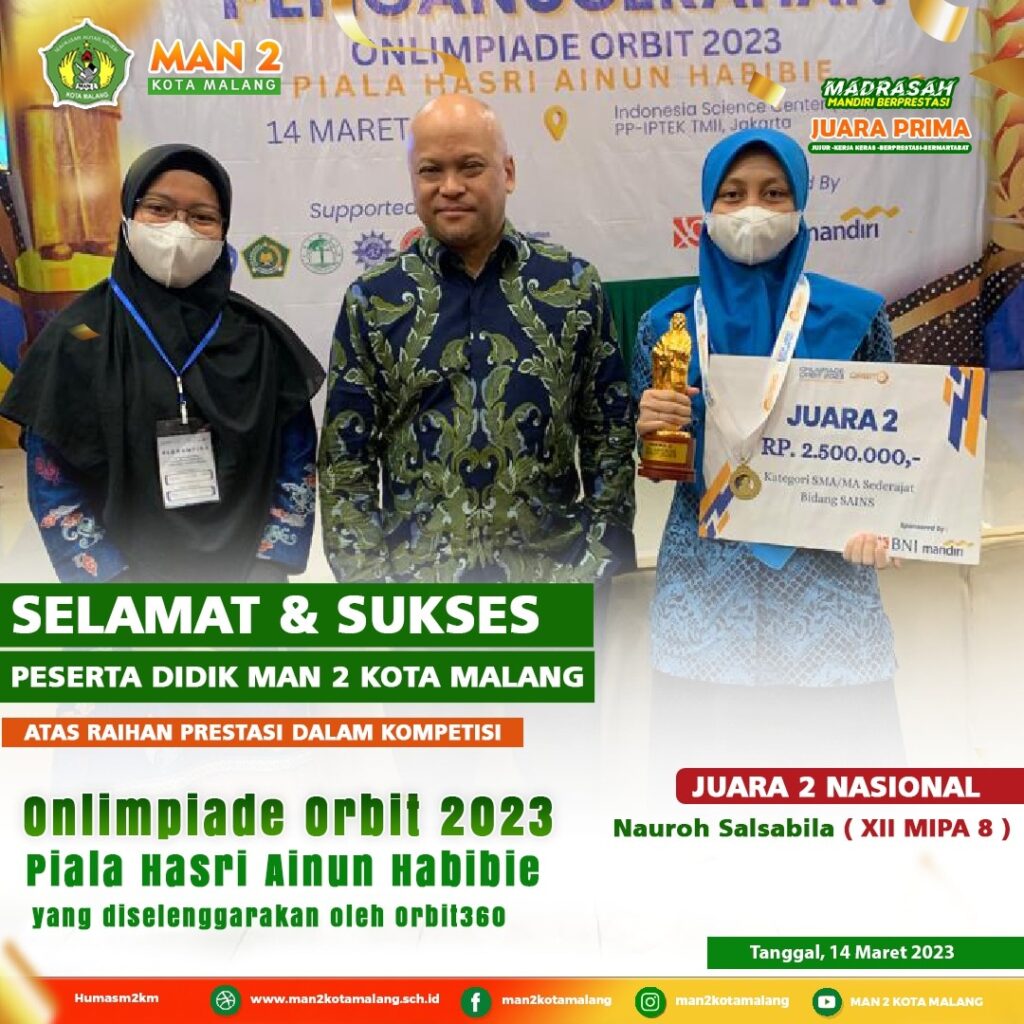 MAN 2 Kota Malang Juara 2 Nasional Olimpiade 2023 Piala Hasri Ainun ...