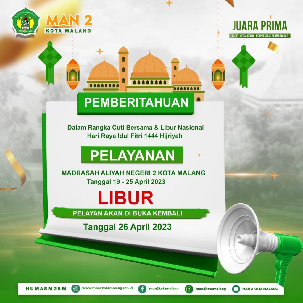 Pemberitahuan Pelayanan Man 2 Kota Malang Cuti Bersama Dan Libur Nasional Hari Raya Idul Fitri 8590